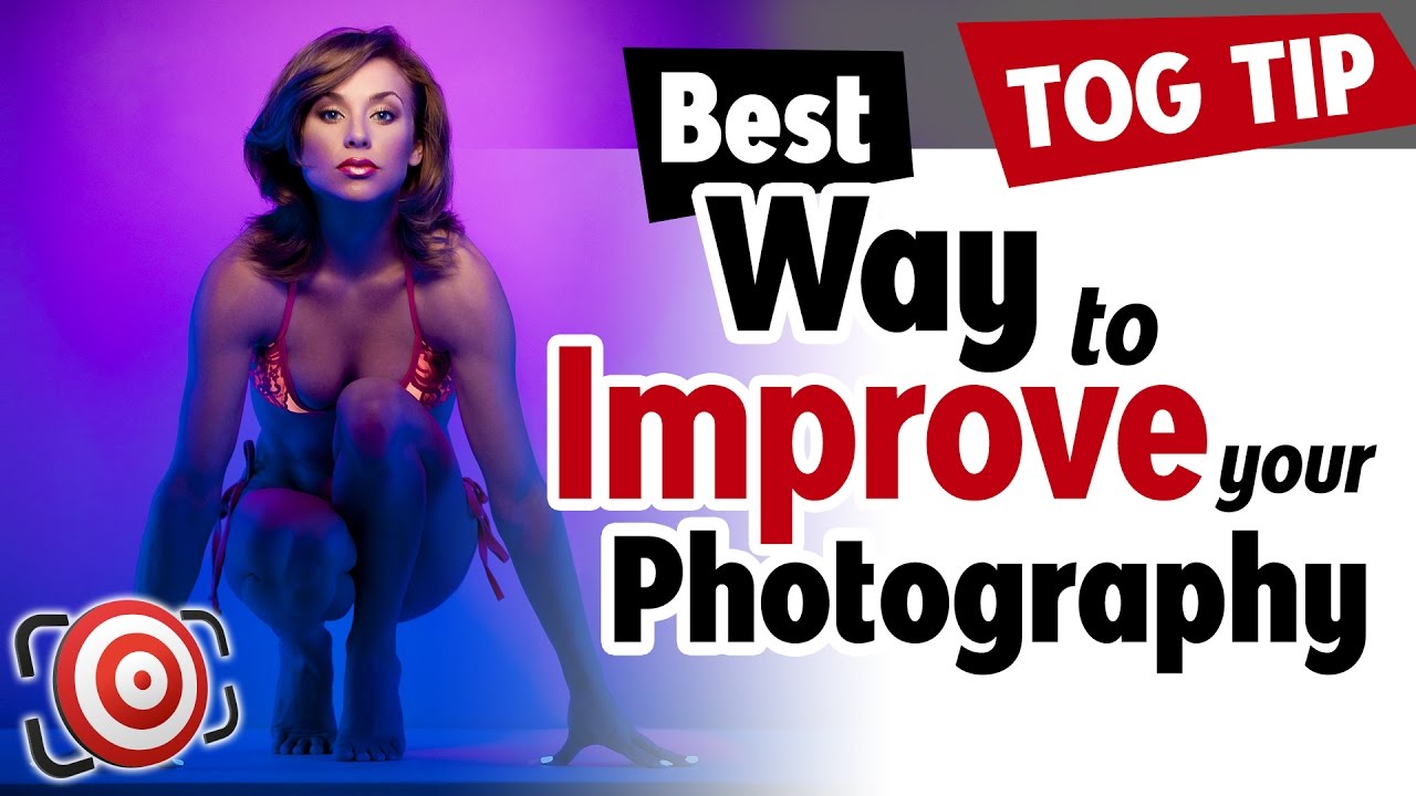 The BEST way to Dramatically Improve your Photography Skills - Photography Techniques