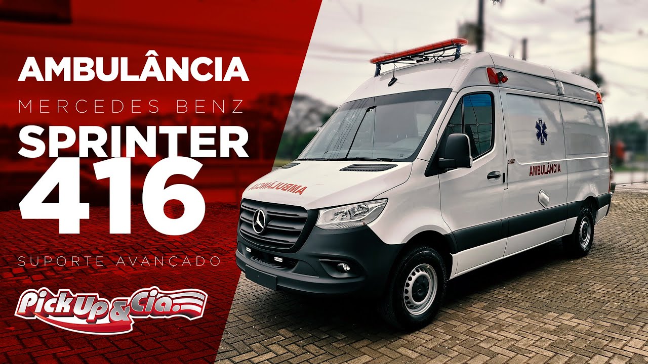 Ambulância Mercedes-Benz Sprinter 416: Suporte Avançado UTI - Pickup & Cia
