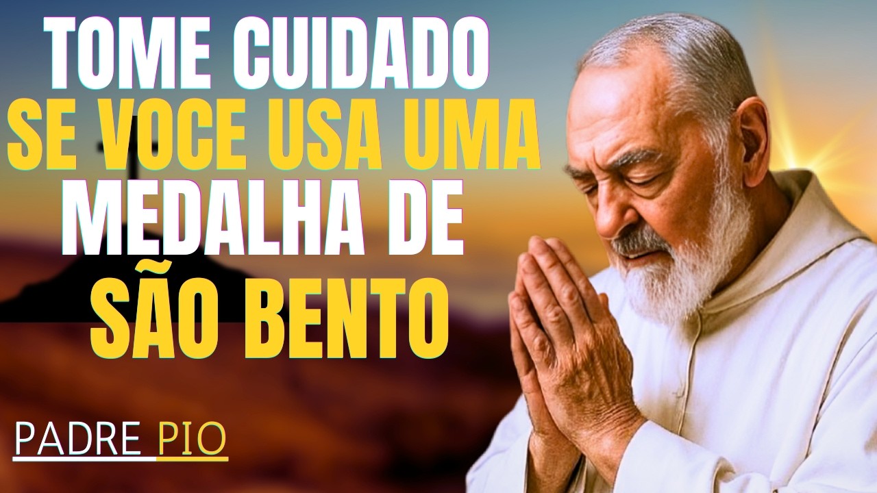 PADRE PIO REVELOU O QUE ESPERA AQUELES QUE USAM A MEDALHA DE SÃO BENTO!