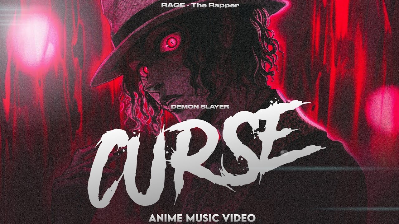 RAGE - Demon Slayer Rap • Curse ft.@dikzofficial (Anime Music Video)