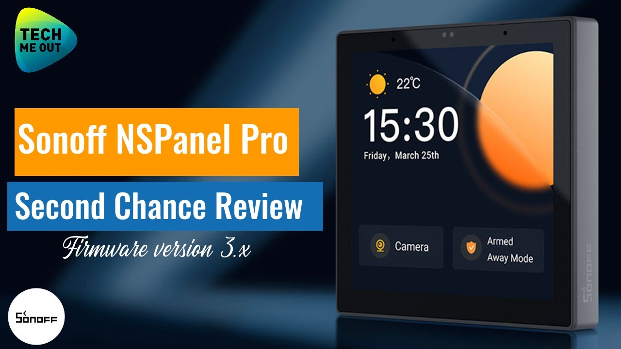 Sonoff NSPanel Pro Review (Giving a Second Chance)