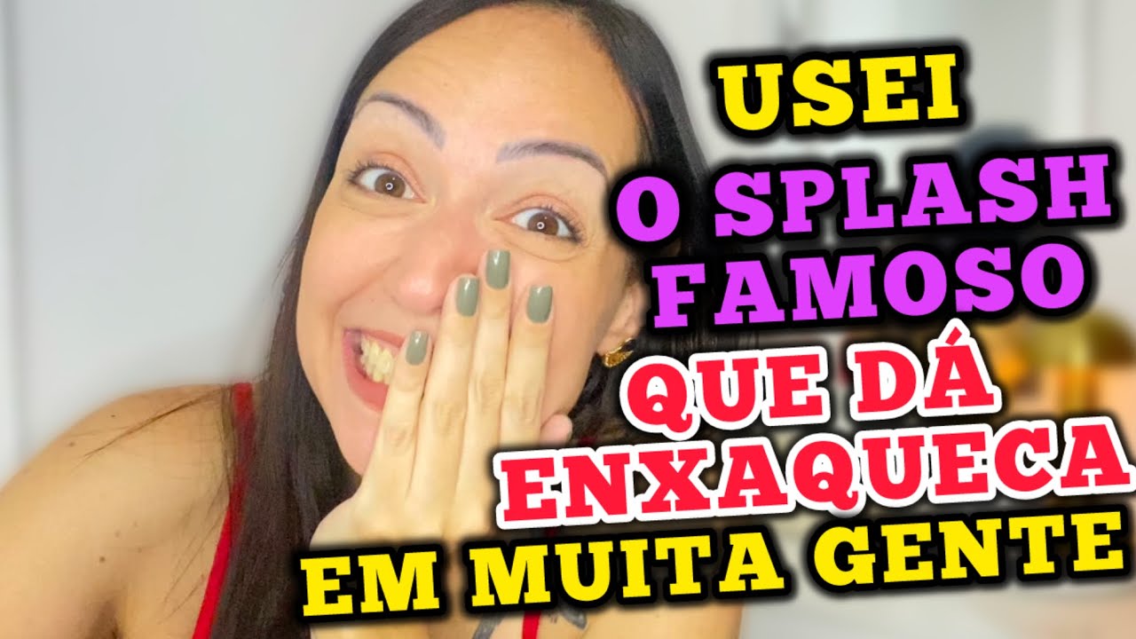 USEI O BODY SPLASH FAMOSO que dá ENXAQUECA em MUITA GENTE! 😮‍💨 