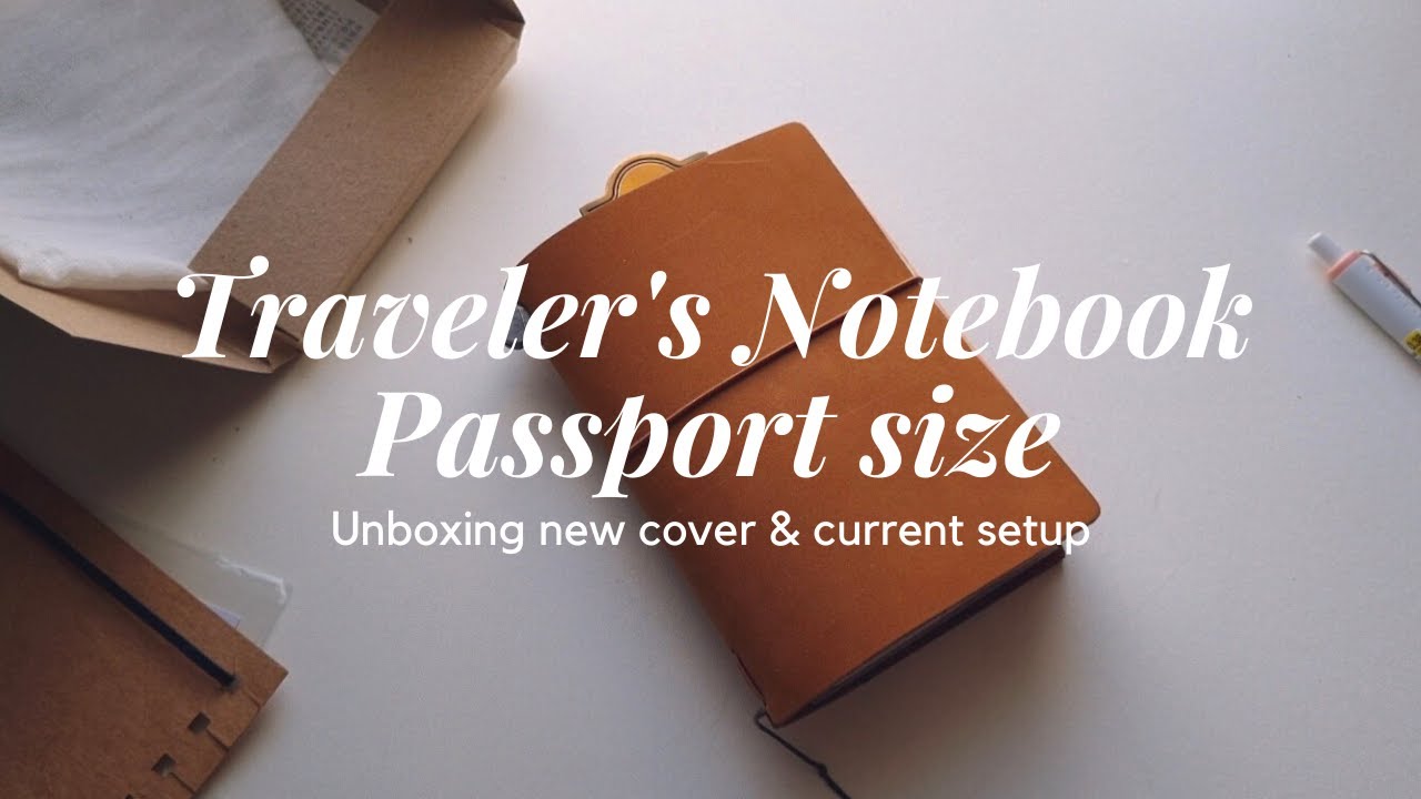 Unboxing Traveler's Notebook Passport & Flip through | pinkenciel