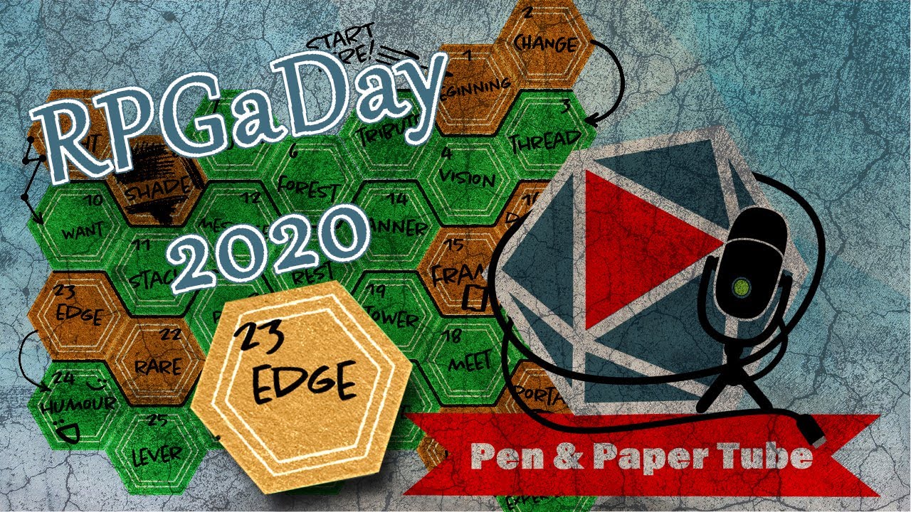 RPGaDay 2020 Tag23 - Kantig / Edge (Mit Hitdice, Spielleiterwillk&uuml;r, Stoffel)