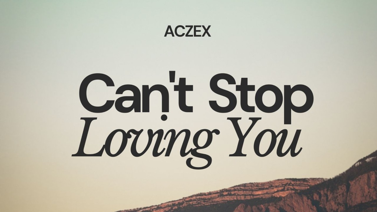 Aczex - Can't Stop Loving You | Nova Pulse Records x Marble Records Release