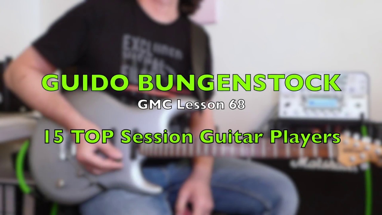 The styles of 15 TOP SESSION GUITAR PLAYERS - Just ONE Guitar & Kemper Amp