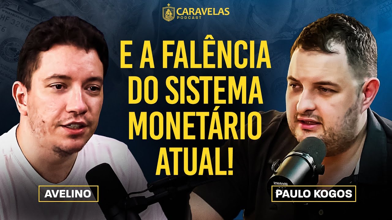 A HISTÓRIA do PADRÃO OURO na ECONOMIA - Paulo Kogos e Avelino Morgantis - Caravelas Podcast #96