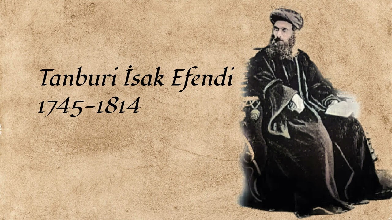 Beyati Saz Semai  - Tanburi İsak Efendi - 18th Century Turkish Music