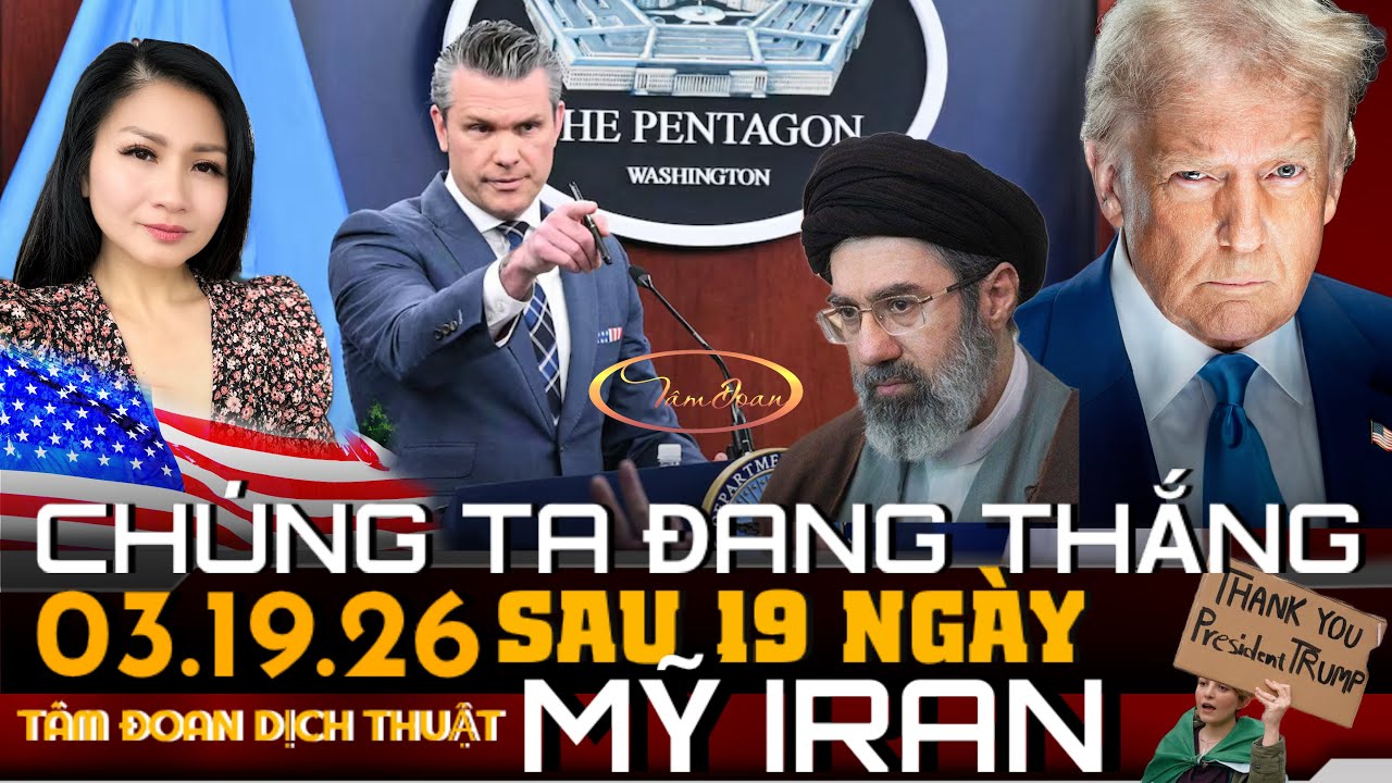 NGŨ GIÁC ĐÀI CHIẾN SỰ NGÀY#19 MAR19/26 (TÂM ĐOAN DỊCH THUẬT)
