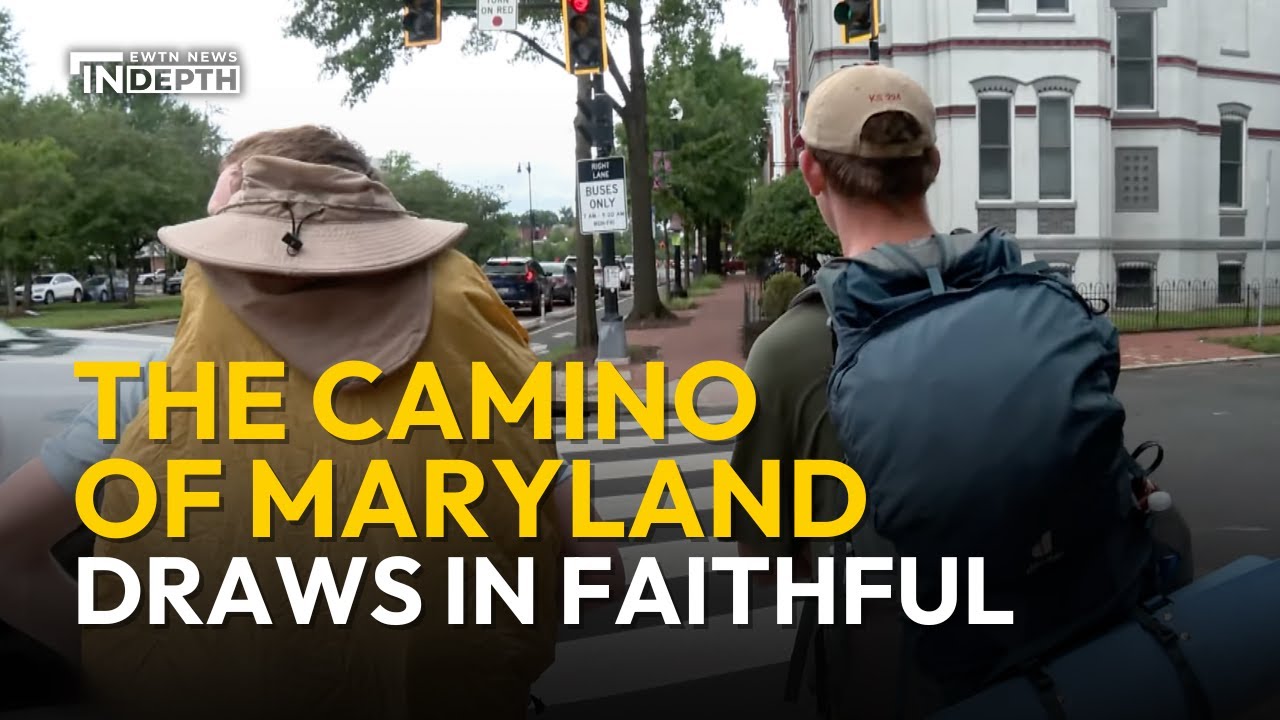 The Camino of Maryland Draws in Faithful for Physical Journey of Prayer | EWTN News In Depth
