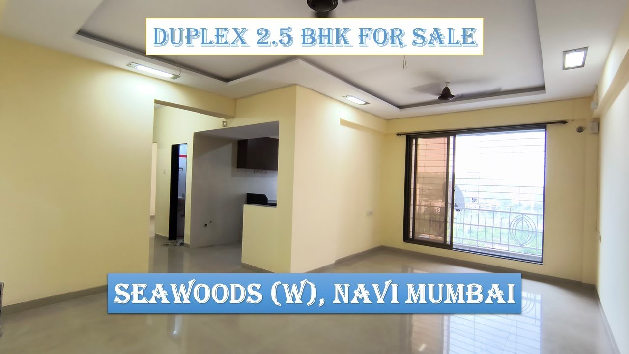 DUPLEX 2.5 BHK FLAT FOR SALE G+13 TOWER AT SEAWOODS, NAVI MUMBAI | PRABHU REALTY