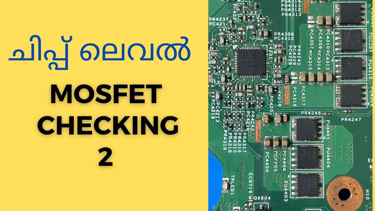 Laptop Chip Level Service Tutorial Mosfet Checking 2 Malayalam