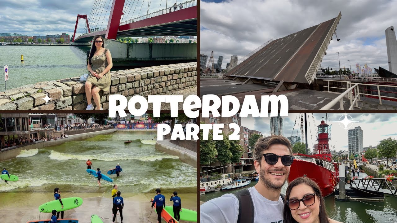 ROTTERDAM PARTE 2: ERASMUSBRUG | PONTE LEVADIÇA E PRAIA URBANA