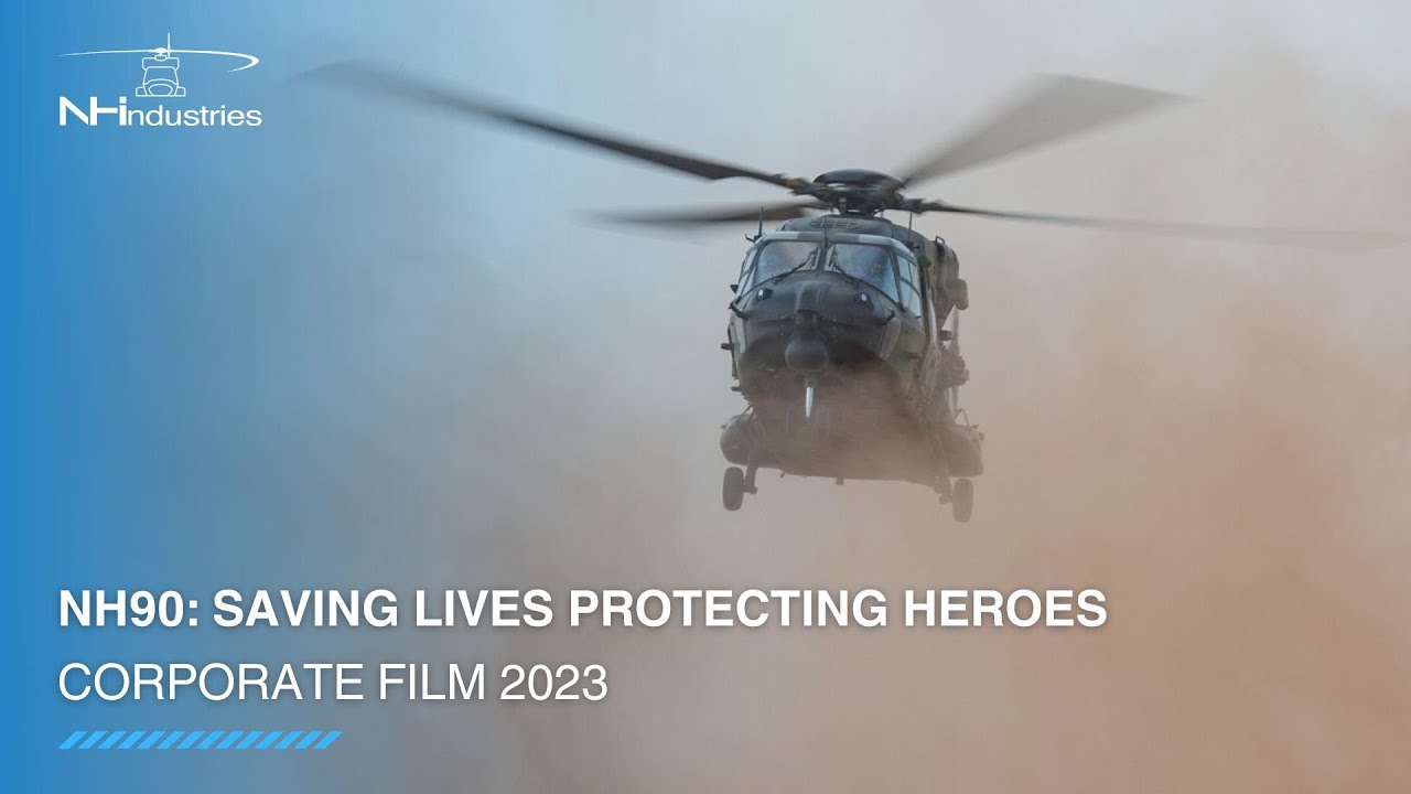 NH90: Saving Lives Protecting Heroes | NHIndustries | Corporate Film 2023