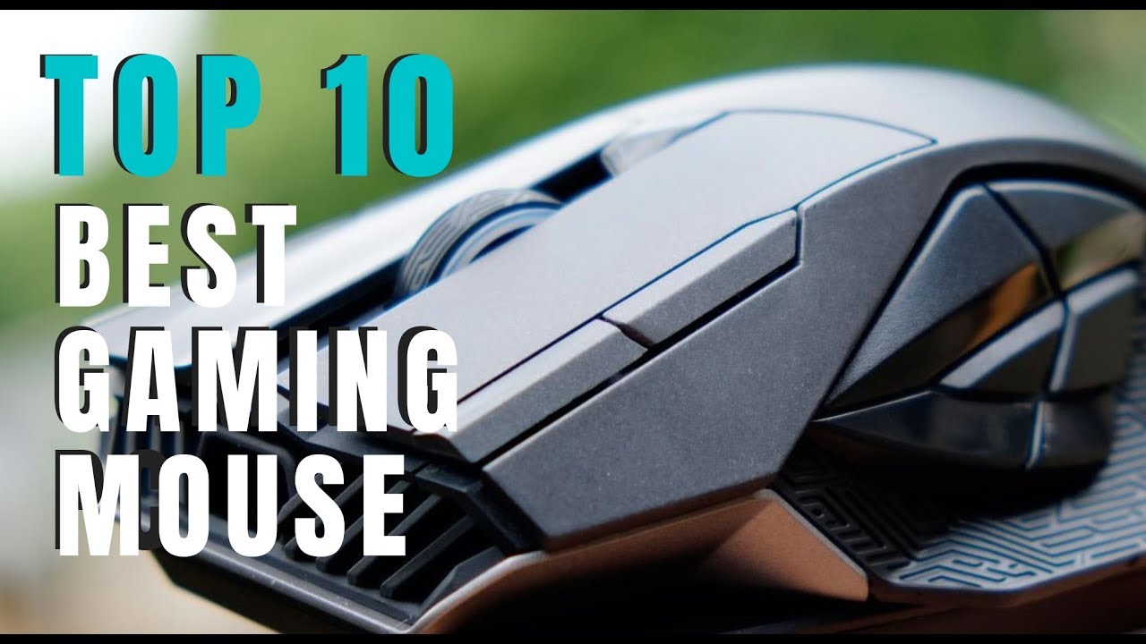 Best Gaming mouse 2019 | Top 10 Gaming Mice