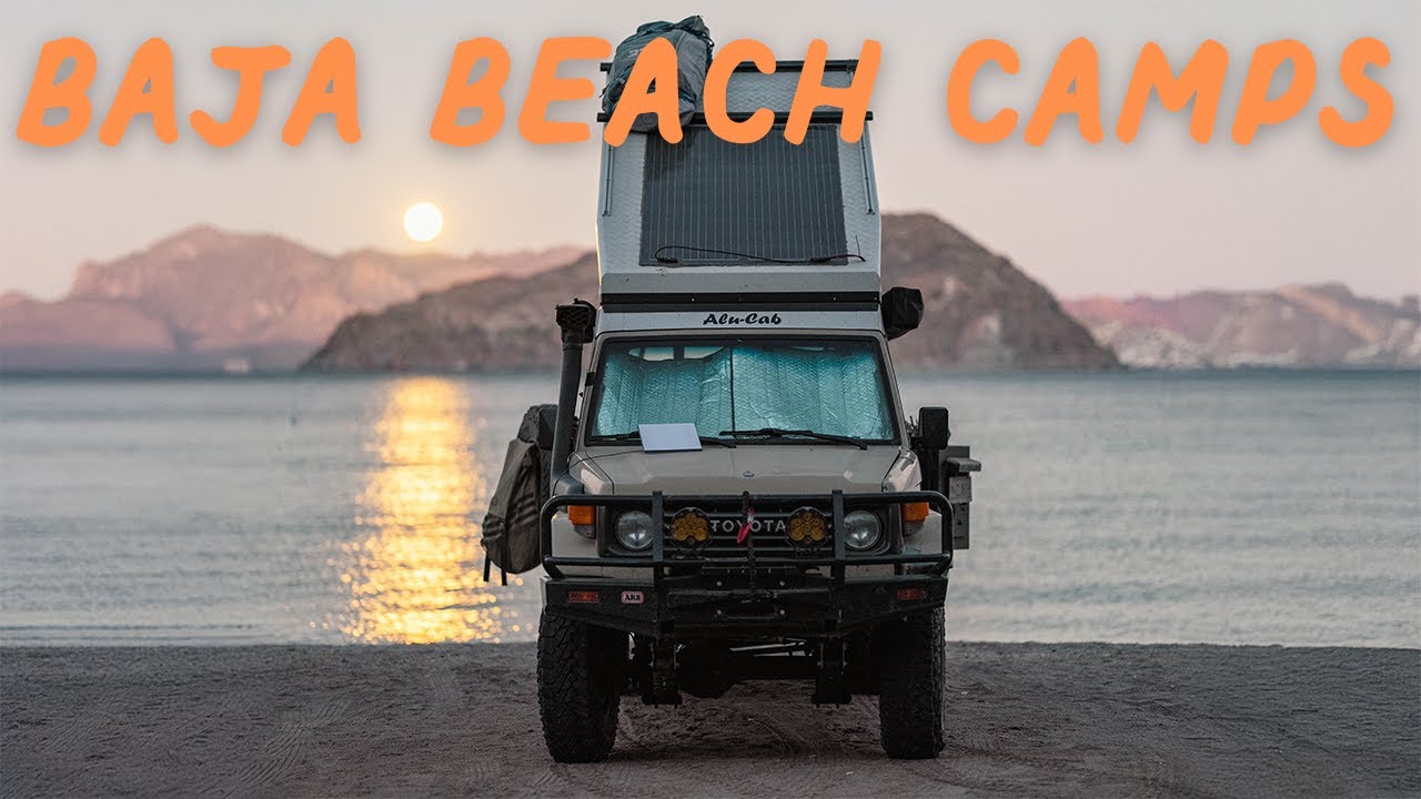 Ultimate Baja Adventure: Land Cruiser Beach Camping And Off-roading In Mexico