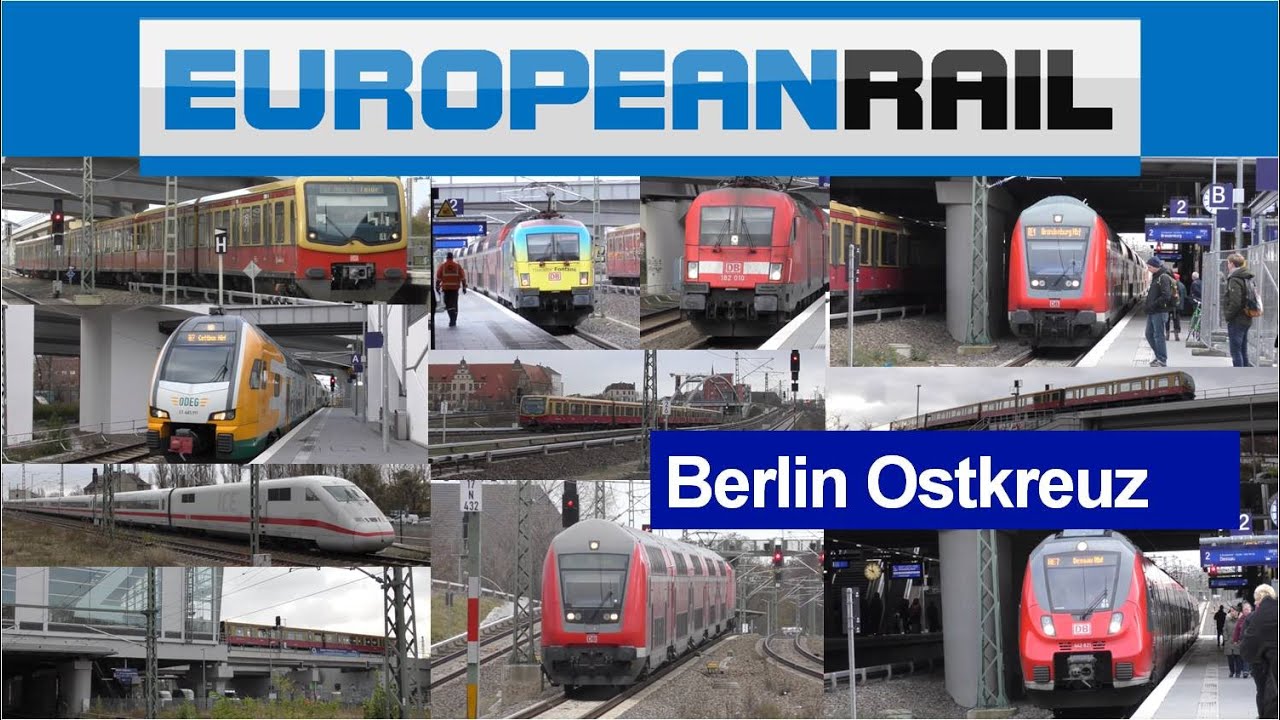 #Berlin2019 Deutsche Bahn & Ostdeutsche Eisenbahn Trains - Berlin Ostkreuz Bahnhof