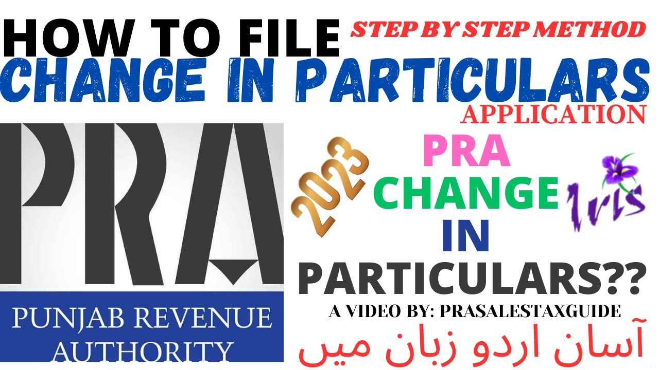 HOW TO FILE CHANGE IN PARTICULARS APPLICATION IN 2023 IN PRA. (STEP BY STEP METHOD) COMPLETE 100%