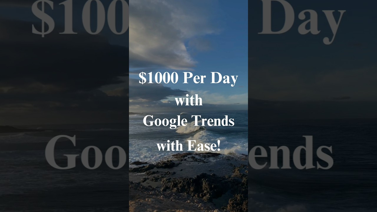 Earn $1000 Per Day with Google Trends 🔥| Work From Home Best Earning Method Job | #google #shorts