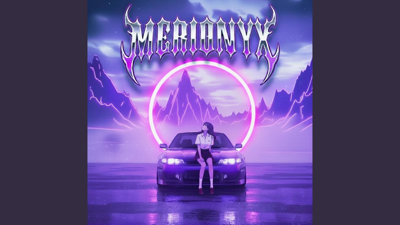 MERIONYX (SUPER SLOWED)