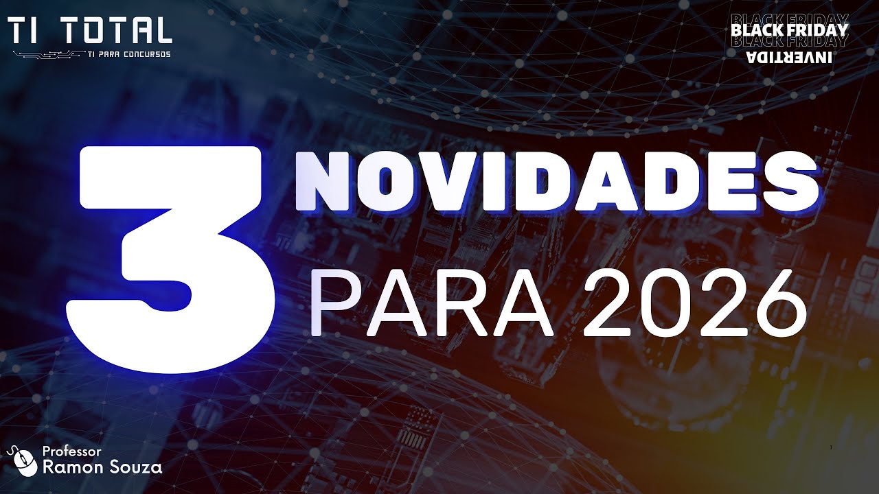 TI TOTAL | 3 novidades para 2026