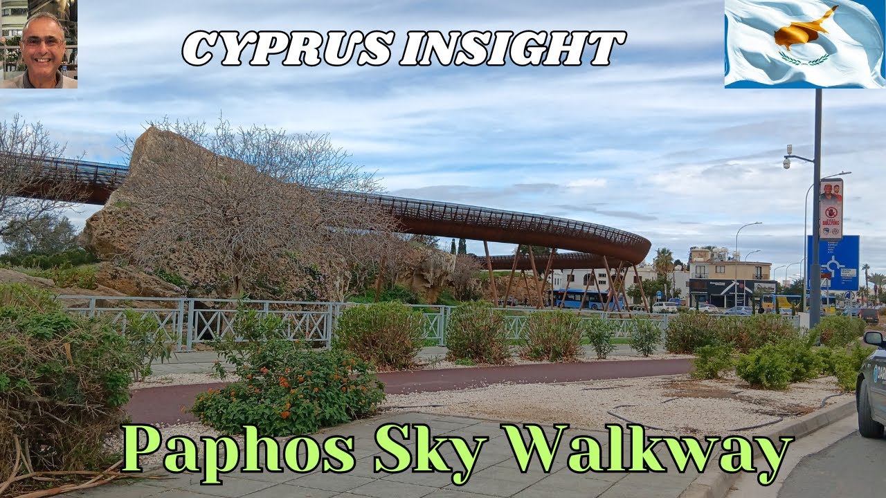 Paphos Cyprus - Exploring the Sky Walkway.