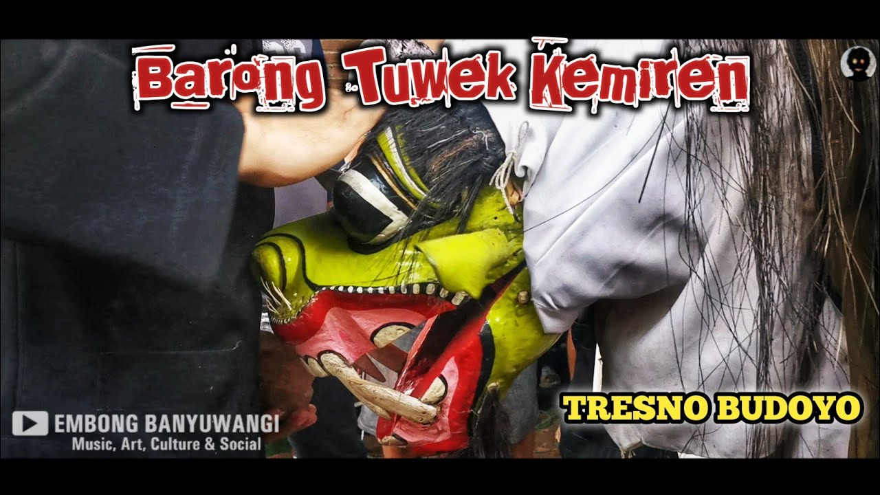 KEBLAK-KEBLAK | BARONG TUWEK KEMIREN TRESNO BUDOYO | LIVE TEMBAKON