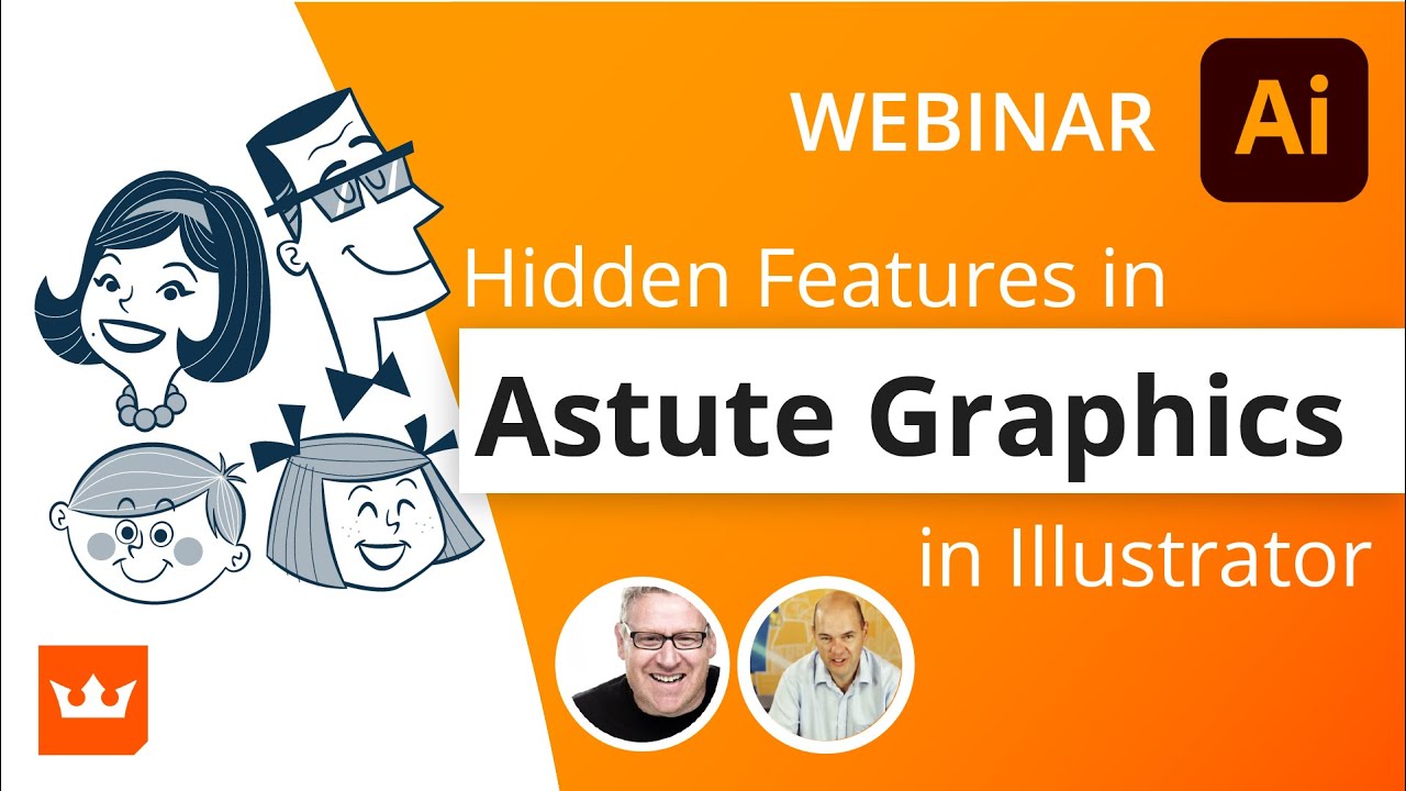 Вебинар Astute Graphics — 7 октября 2020 г. — Полезные советы и скрытые секреты Illustrator