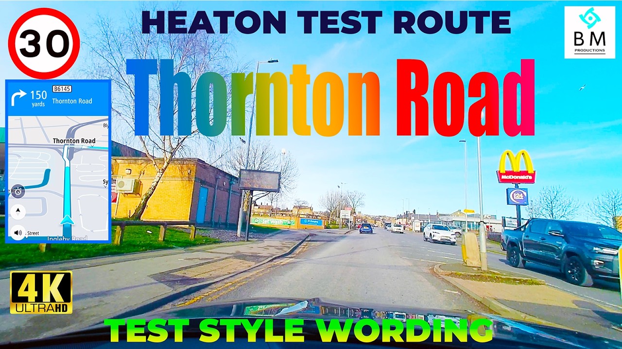 Heaton Test Route 8 - Thonrton Road