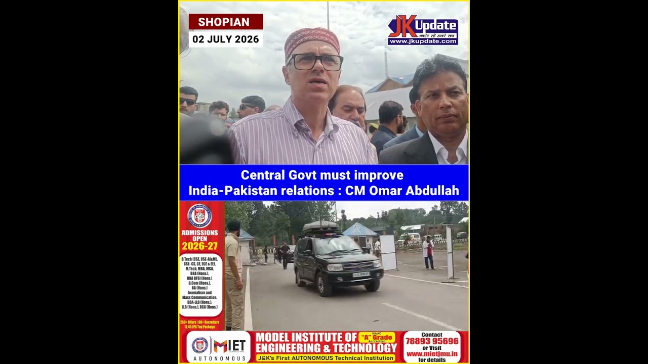 Central Govt must improve India-Pakistan relations:  CM Omar Abdullah