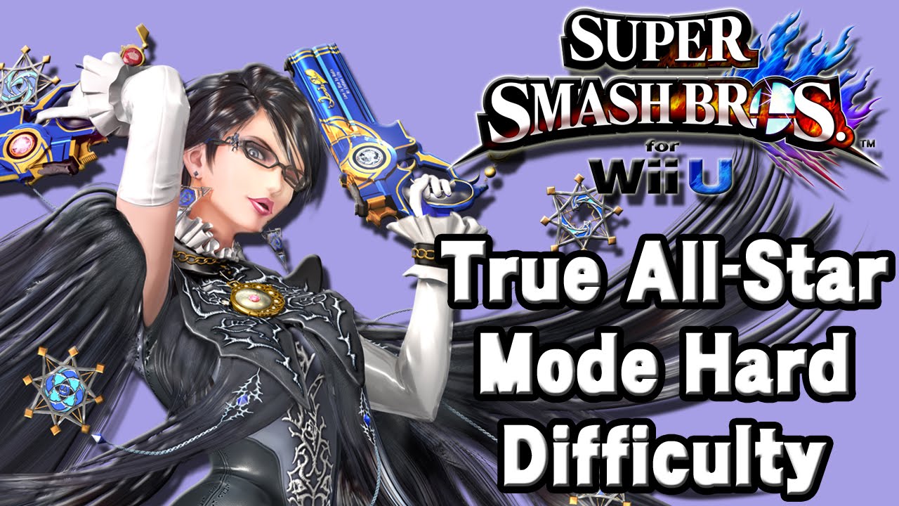 Super Smash Bros. For Wii U (True All-Star Mode Hard Difficulty | Bayonetta) 60fps