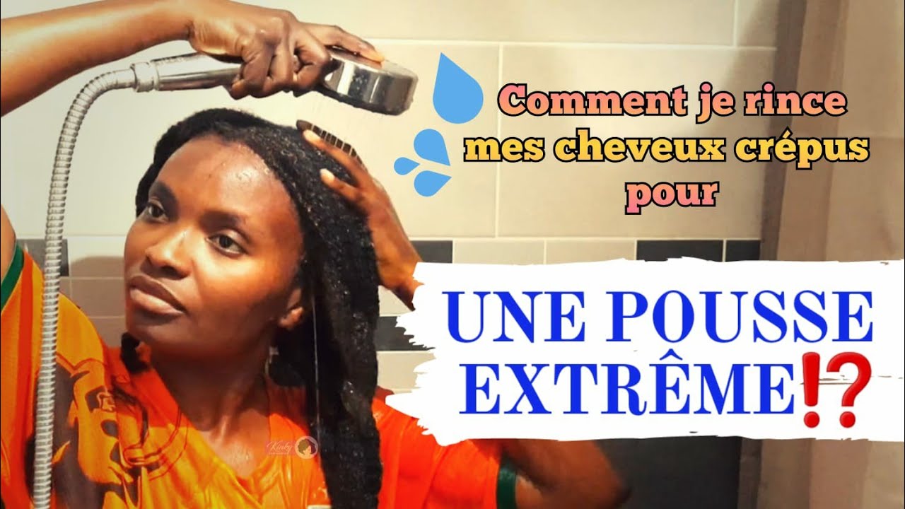 🇨🇮57• Comment je rince mes cheveux CRÉPUS pour une POUSSE EXTRÊME - Valèh Té