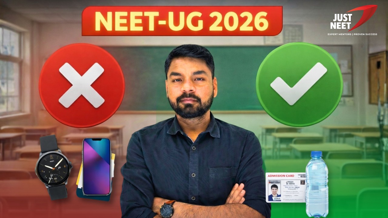 🎯 NEET UG 2026 &ndash; Things Allowed & Prohibited in Exam, Complete Guidelines by Atul Sir | Just NEET 🚀