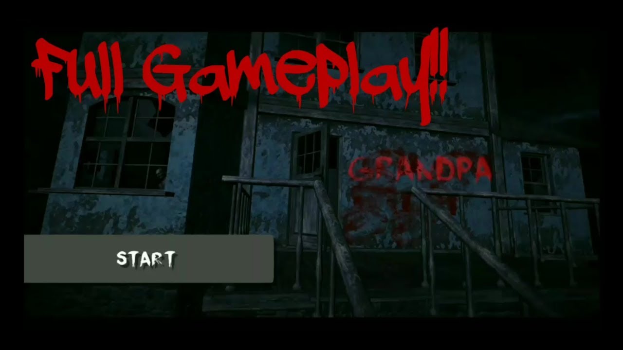 Grandpa-Full Gameplay in Android!!(Horror Game)