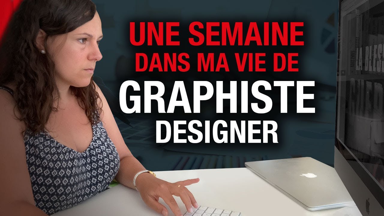 Une semaine dans ma vie de designer graphique