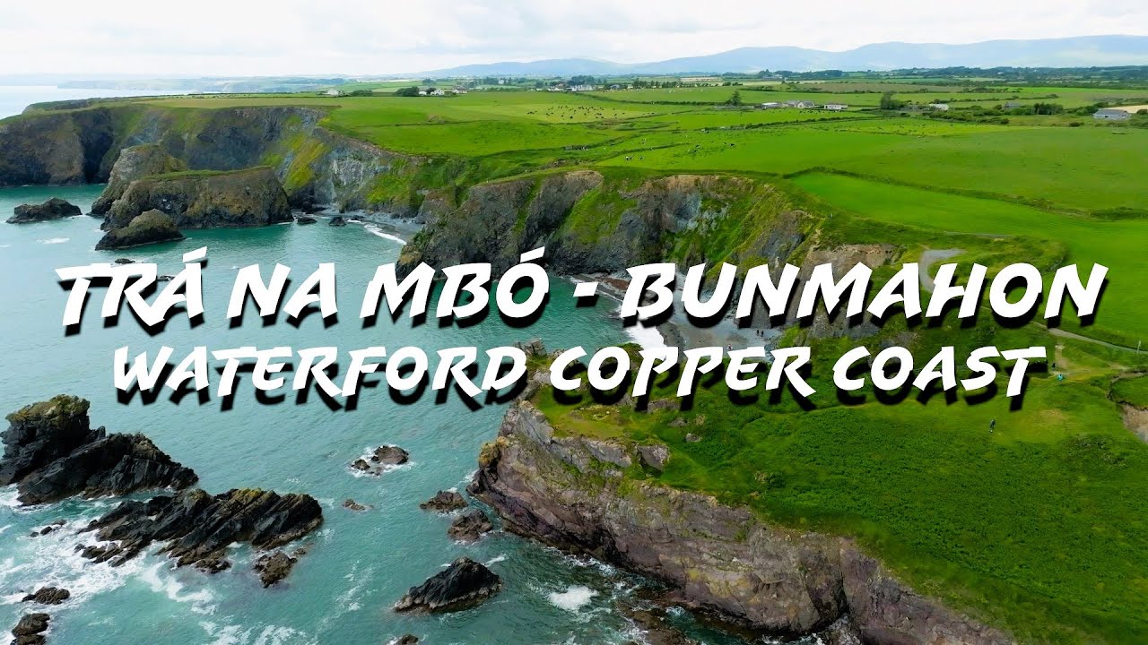 Tr&aacute; na mB&oacute; - Copper Coast | Co. Wateford | Ireland - Cinematic DJI Drone Video 4K