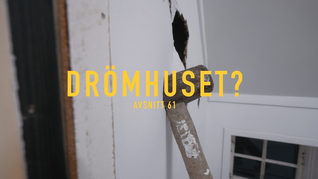 Nytt rum på G och massa rivning igen | DRÖMHUSET? | Avsnitt 61