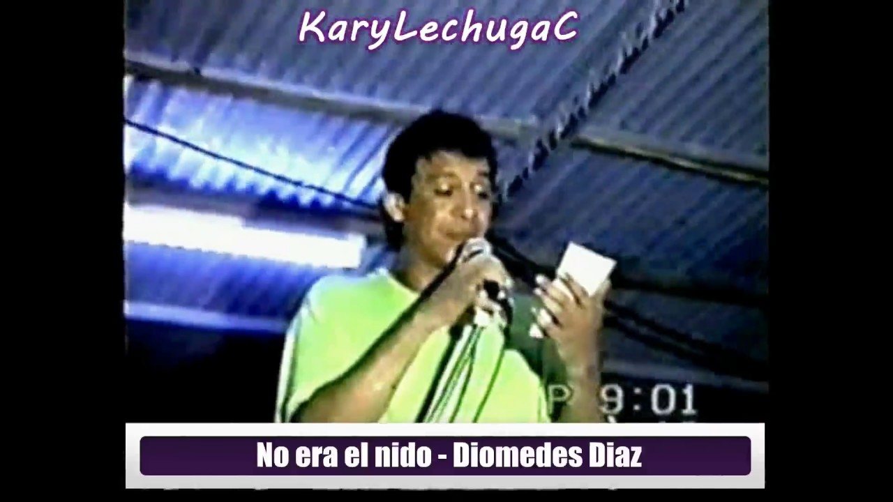 No era el nido - Diomedes Diaz & Juancho Rois (KaryLechugaC)