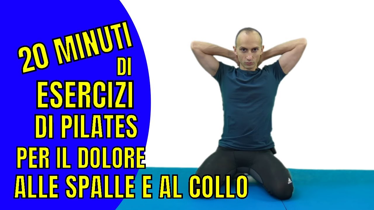 Esercizi di Pilates per il Dolore alla Spalla e al Collo: 20 min. Workout