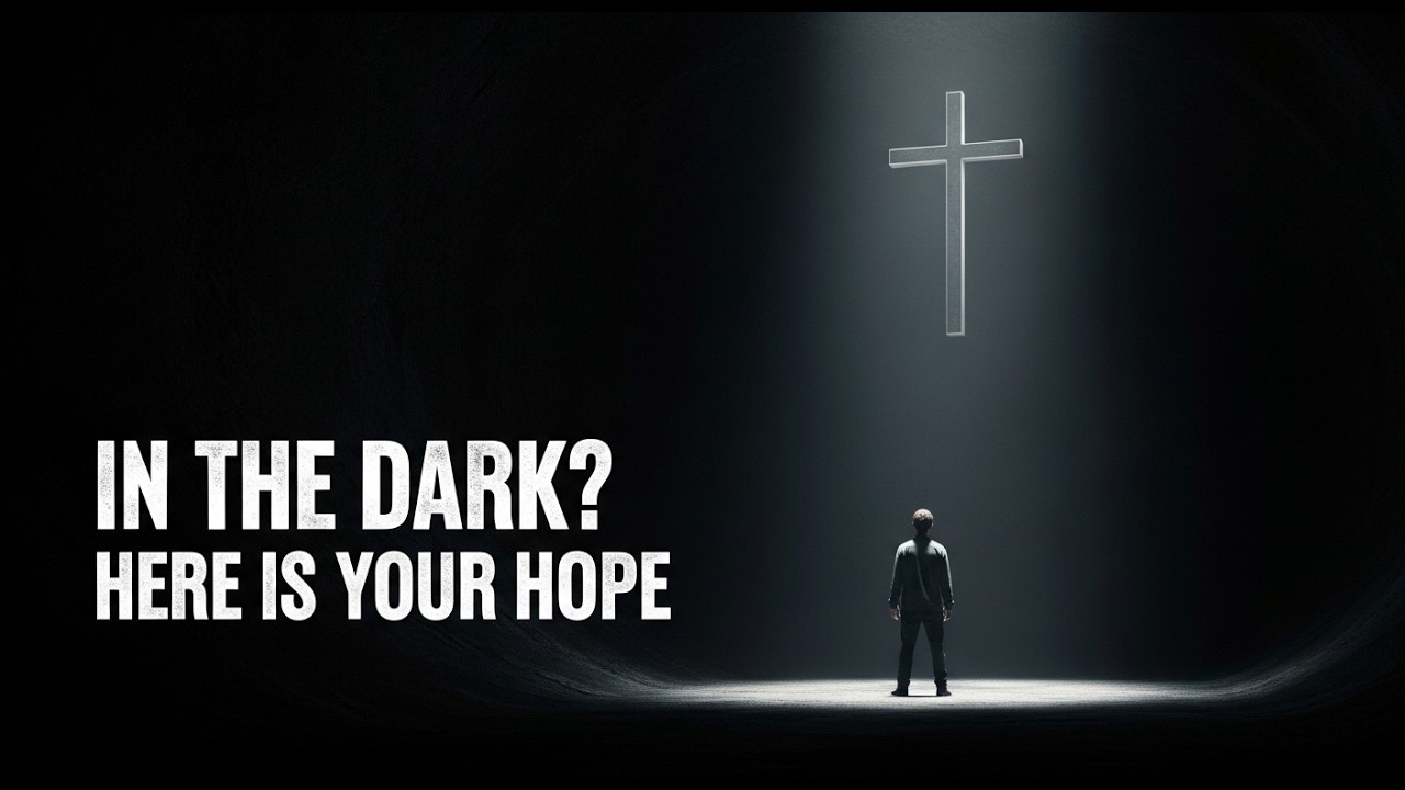 Hope in darkness