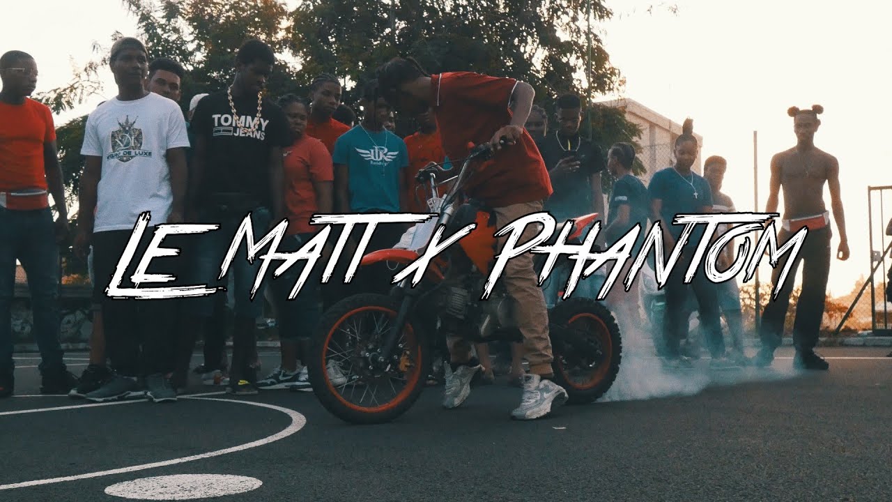 Le Matt x Phantom - Freestyle n°1 (Clip Officiel)