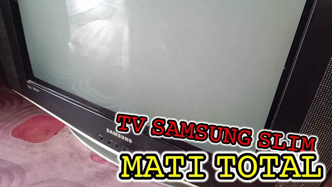 CARA MEMPERBAIKI TV SAMSUNG SLIM⁉️ MATI TOTAL.‼️