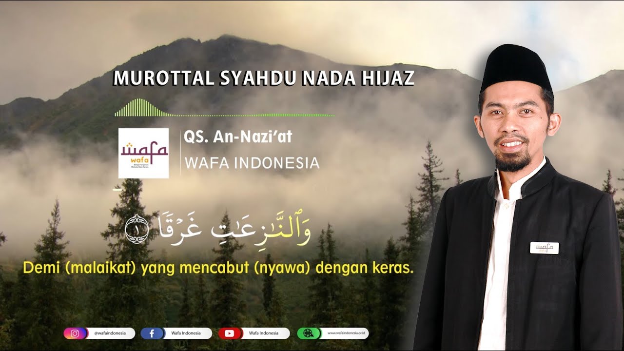 Murottal Syahdu Nada Hijaz - Q.S An Nazi'at - Mengaji Mudah & Menyenangkan