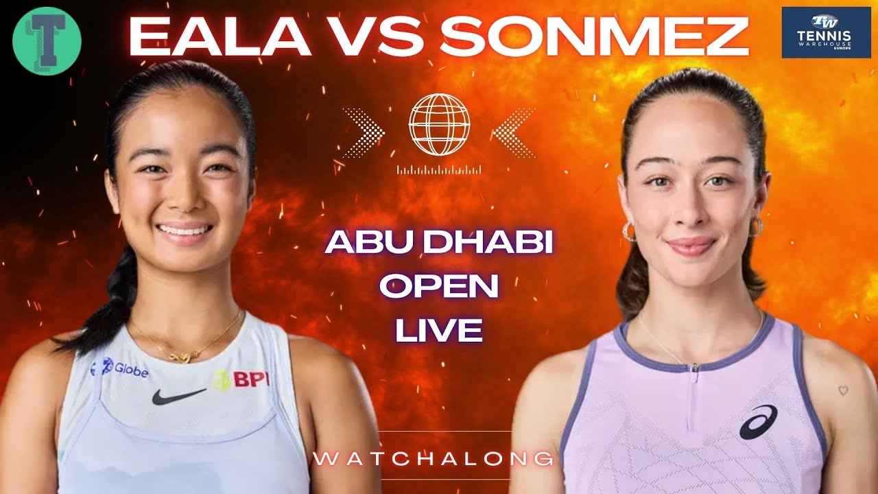 Alex Eala vs Zeynep Sonmez | Abu Dhabi Open Round 1 | LIVE TENNIS WATCHALONG