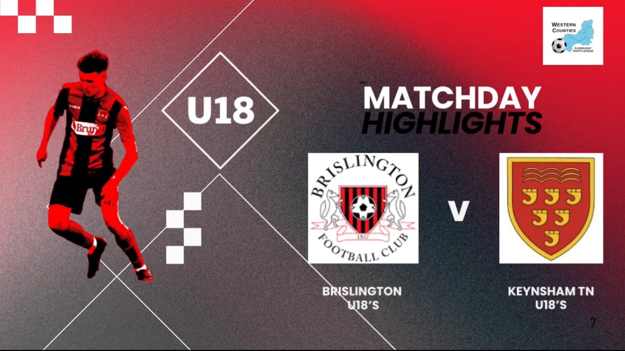 WCFYL North Division Brislington U18’s V Keynsham Tn U18’s 15/10/25