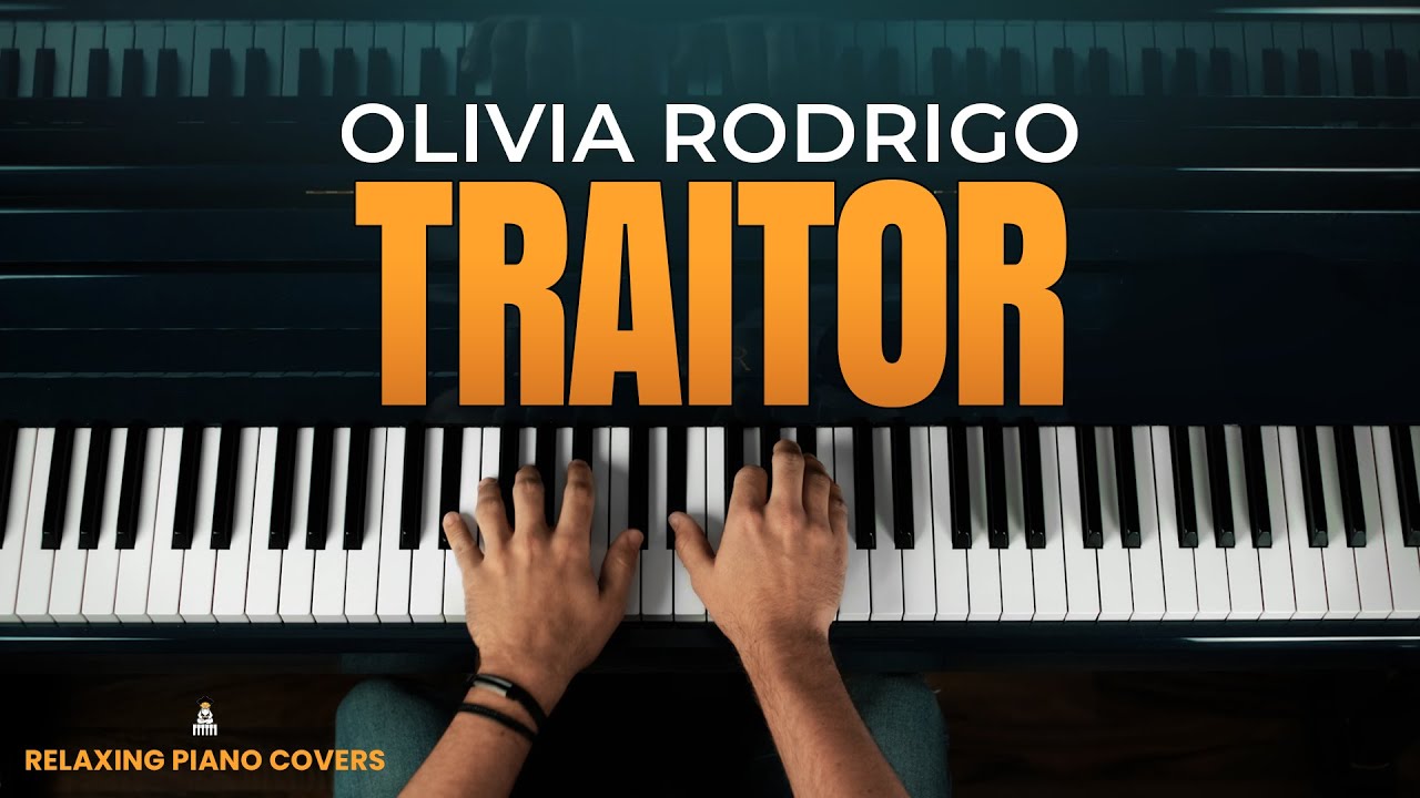 Olivia Rodrigo - Traitor (Piano Cover)