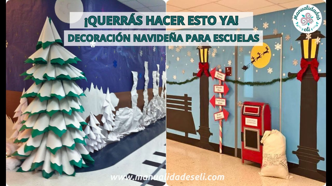 Ideas Originales De Decoraci&oacute;n Navide&ntilde;a Para Escuelas