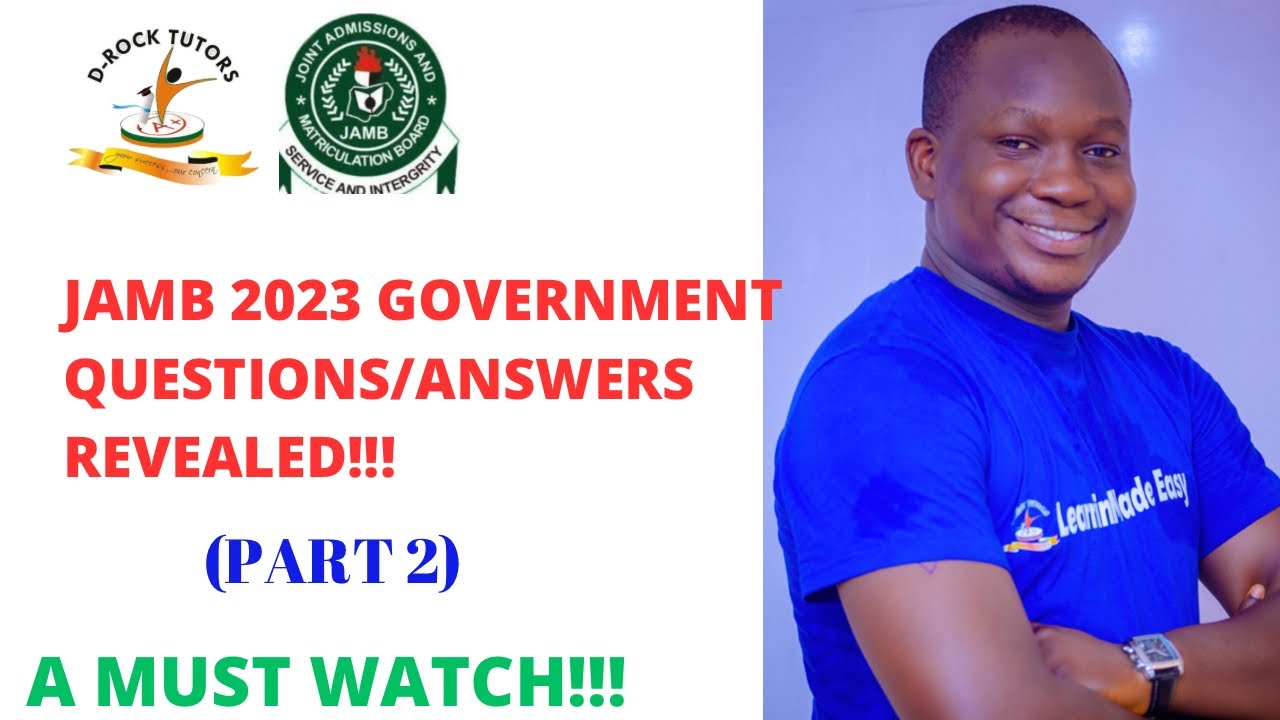 POSSIBLE GOVERNMENT QUESTIONS IN JAMB & POST UTME 2023 (PART 2)