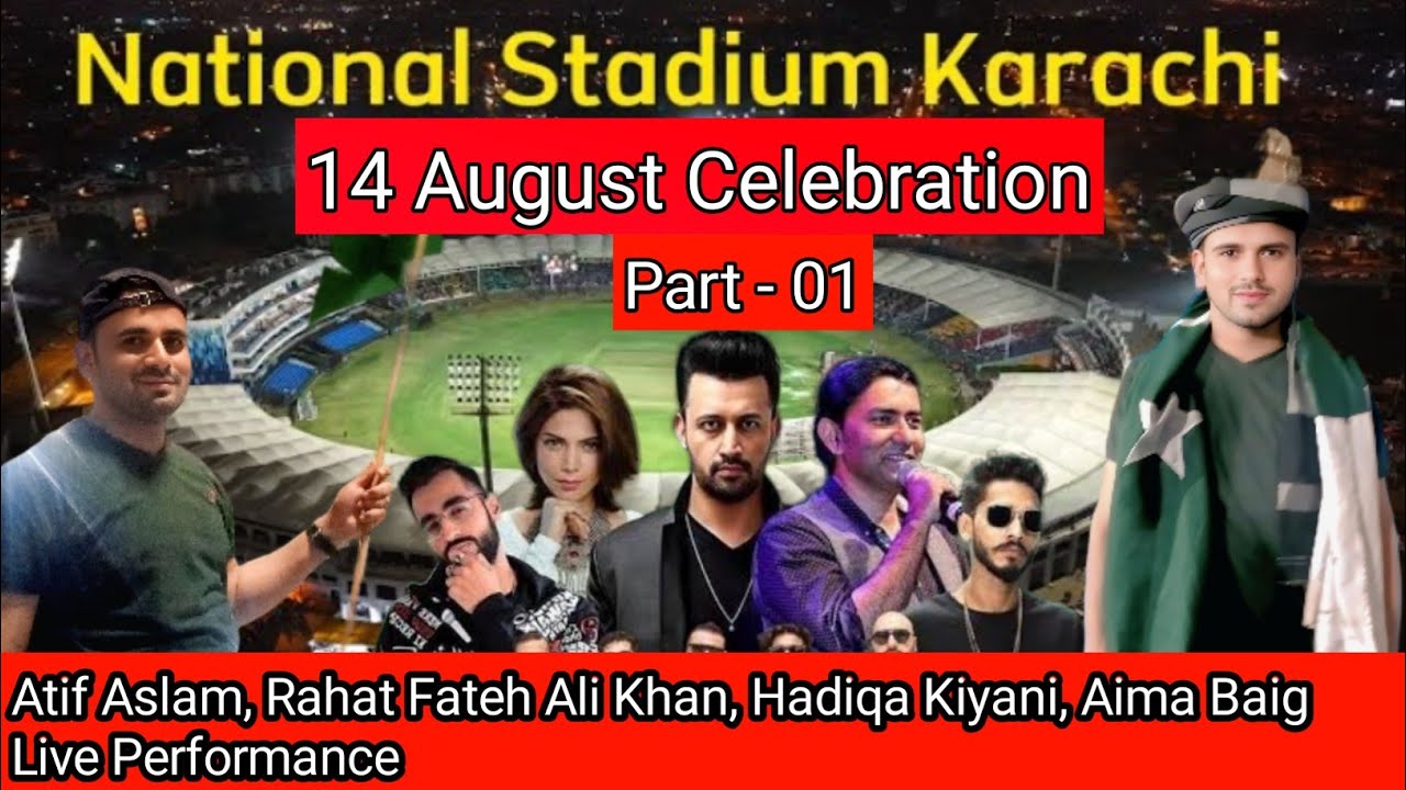 Independence Day Celebrate 2025 | Pakistani Singer | Atif Aslam Songs | National Stadium Karachi |