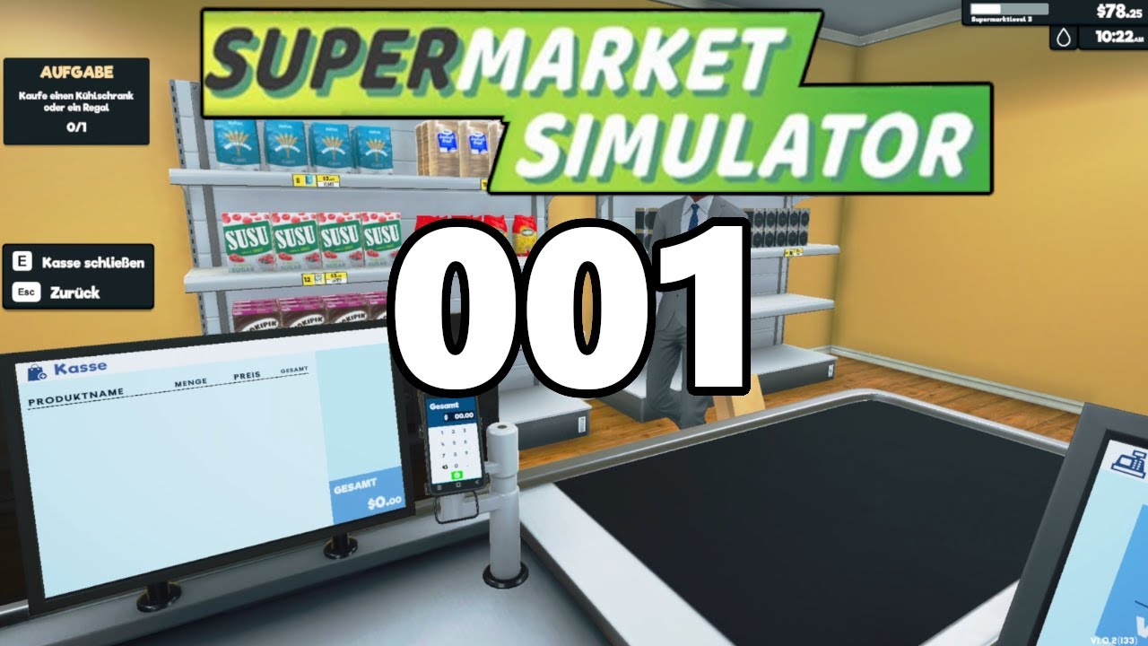 UNSER EIGENER LADEN 🛒 SUPERMARKT SIMULATOR #01 🛒 [ Deutsch ]